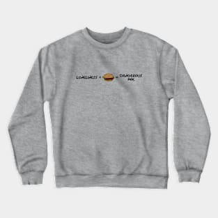 Equation for a Dangerous Mix Crewneck Sweatshirt